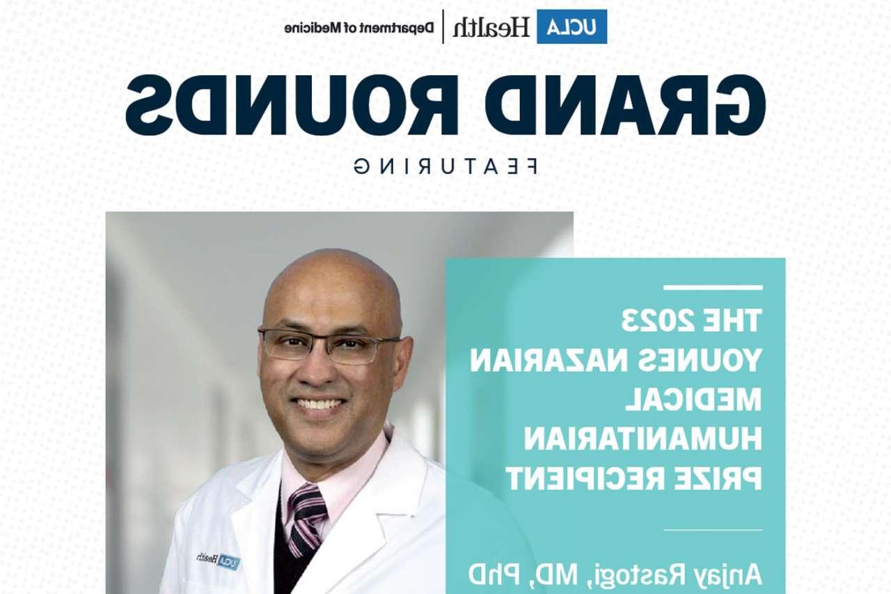 Dr. Rastogi Accepts Younes Nazarian Medical Humanitarian Prize